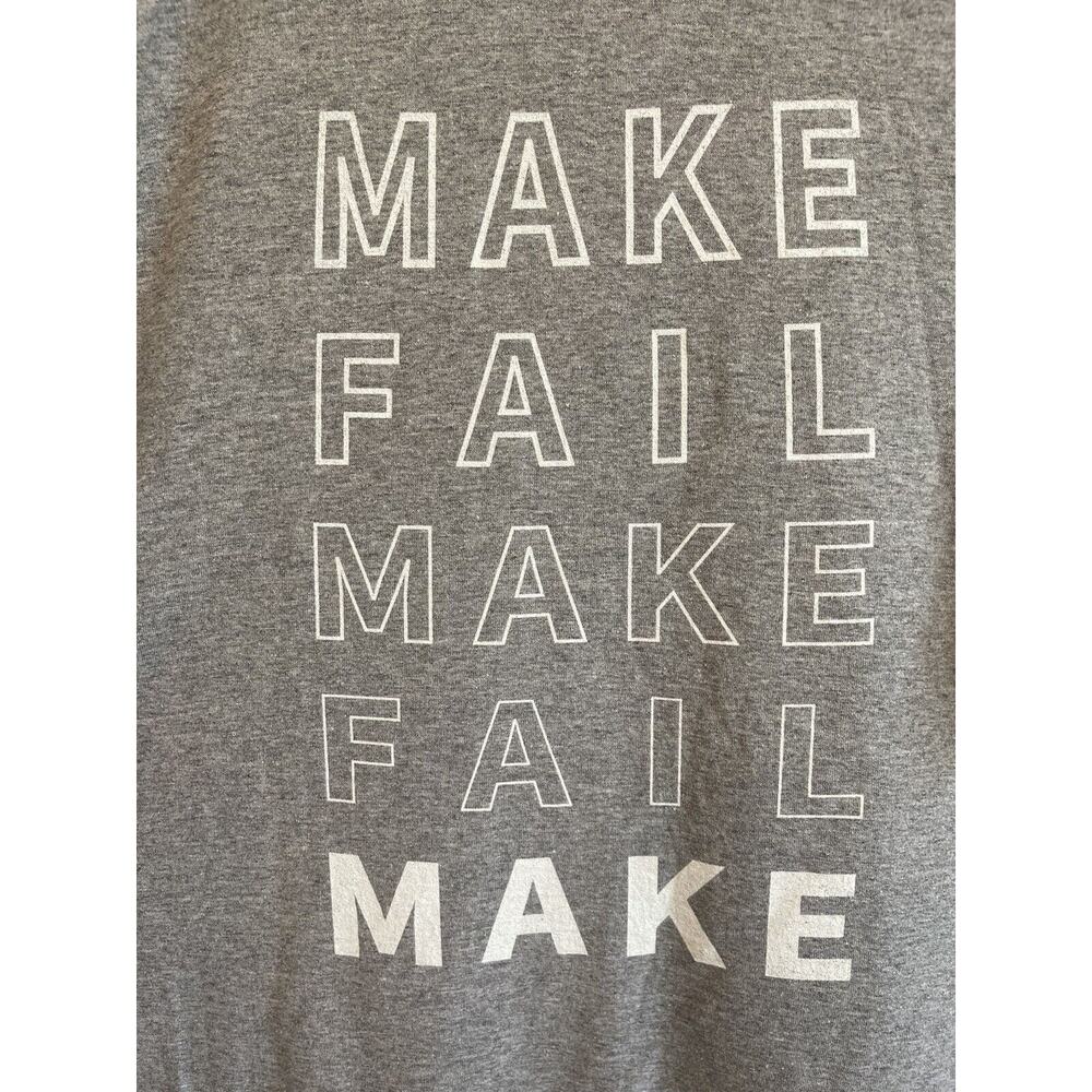 Men's T-Shirt 2XL “Make Fail Make” DryBlend ✨NEW✨ Sport Grey with Black